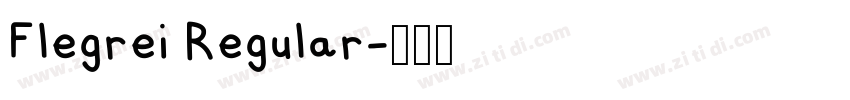 Flegrei Regular字体转换